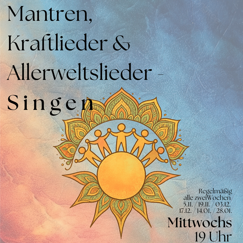 Regelmäßiger Singkreis  Mi | 19:00 Uhr (05.11.25)